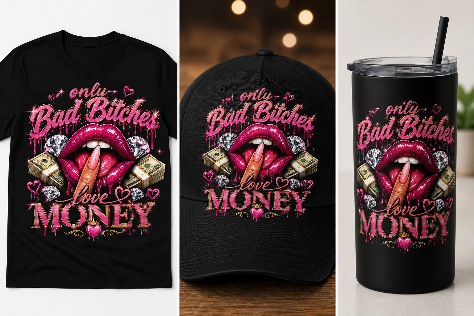 Only bad baddies luv money